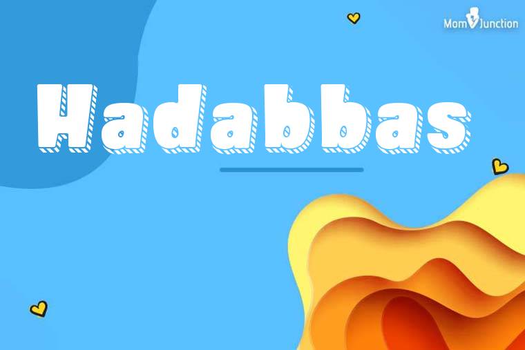 Hadabbas 3D Wallpaper
