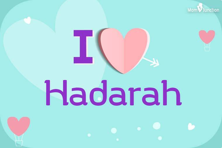 I Love Hadarah Wallpaper