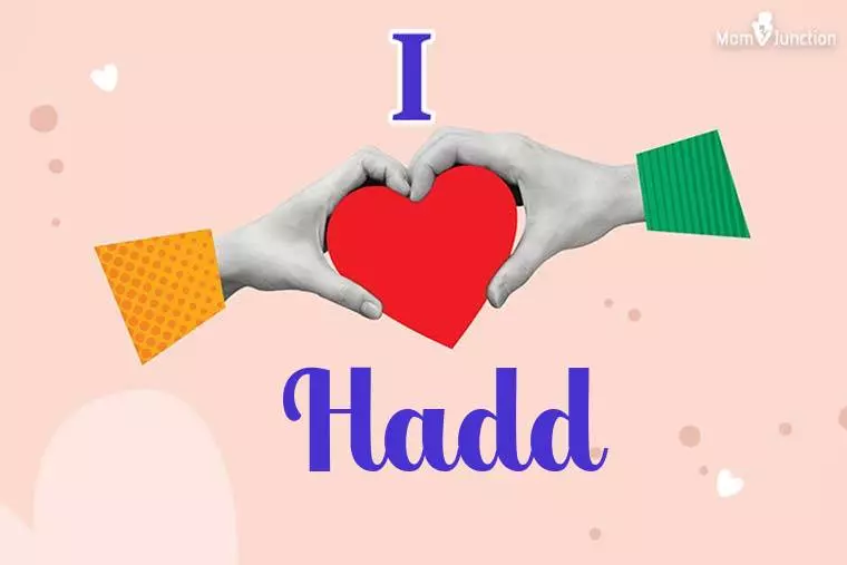 I Love Hadd Wallpaper