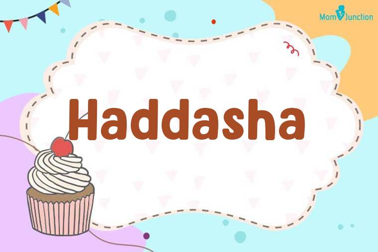 Haddasha Birthday Wallpaper