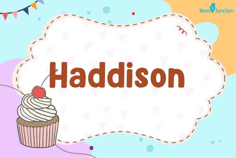 Haddison Birthday Wallpaper