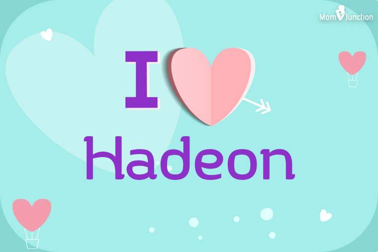 I Love Hadeon Wallpaper