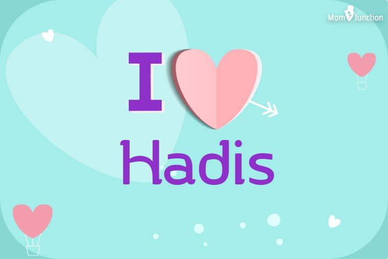 I Love Hadis Wallpaper