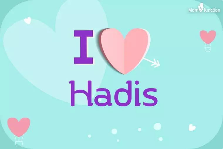 I Love Hadis Wallpaper