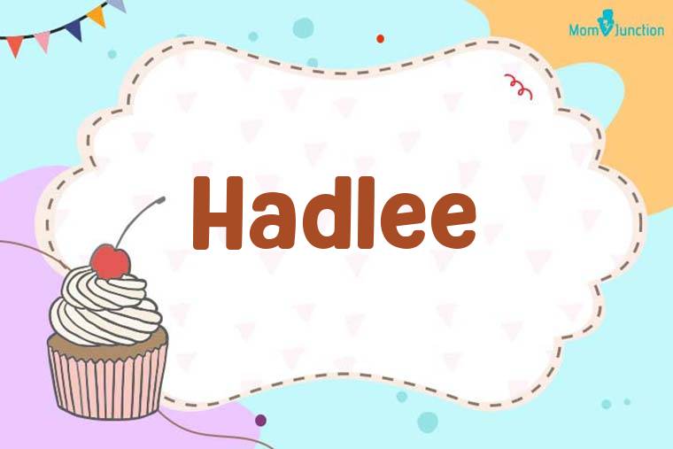 Hadlee Birthday Wallpaper