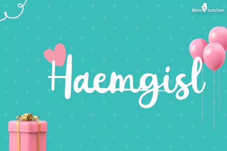 Haemgisl Birthday Wallpaper