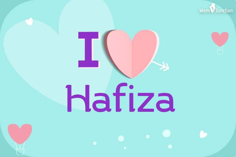 I Love Hafiza Wallpaper