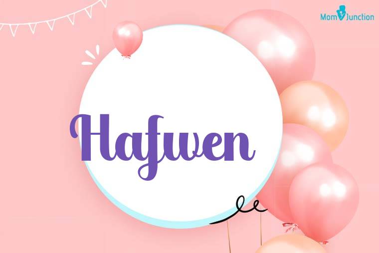 Hafwen Birthday Wallpaper