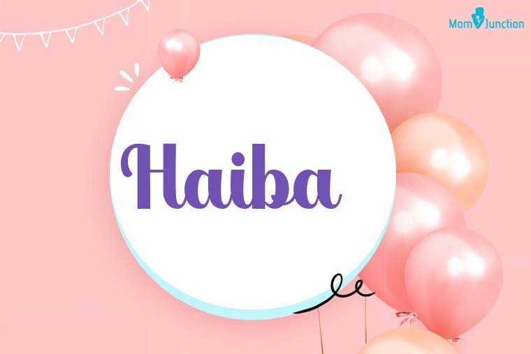 Haiba Birthday Wallpaper
