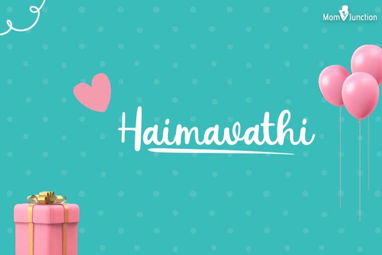 Haimavathi Birthday Wallpaper