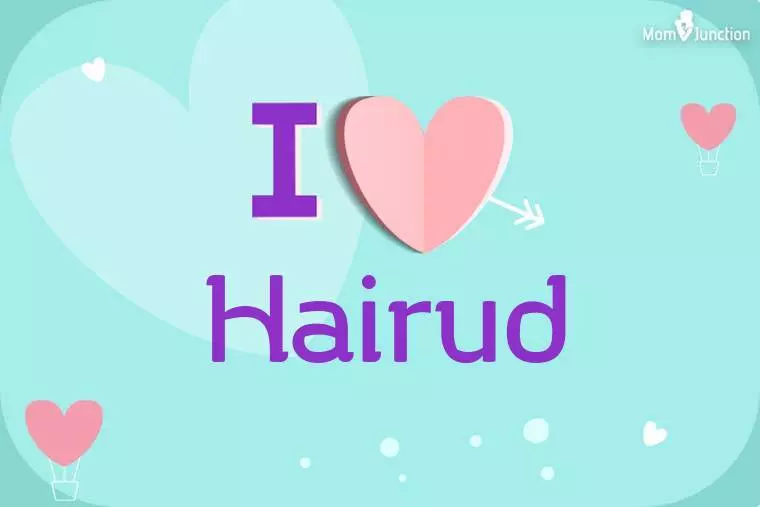 I Love Hairud Wallpaper