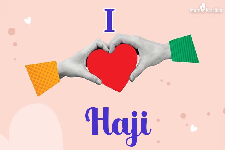 I Love Haji Wallpaper