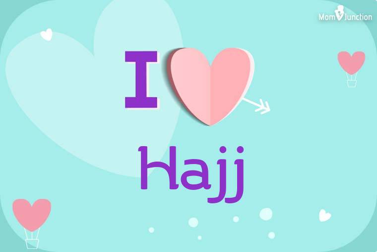I Love Hajj Wallpaper