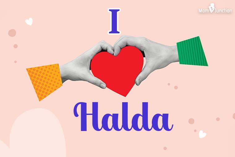 I Love Halda Wallpaper