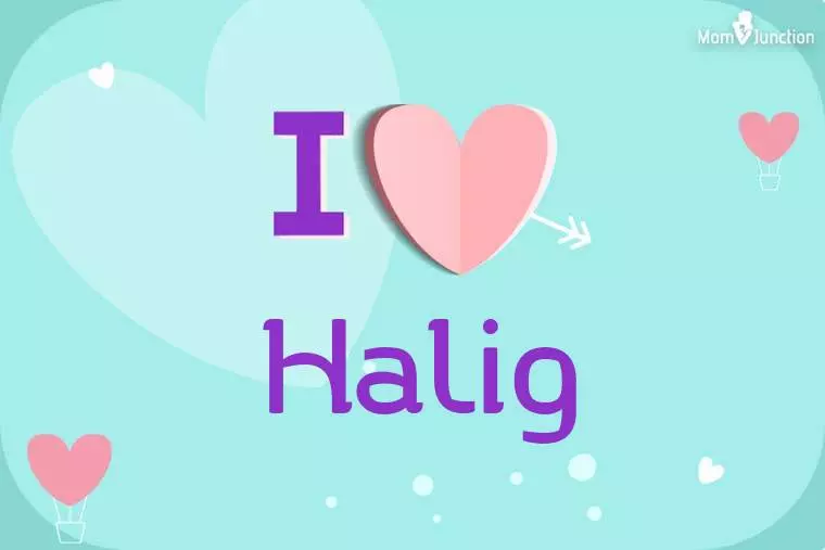 I Love Halig Wallpaper