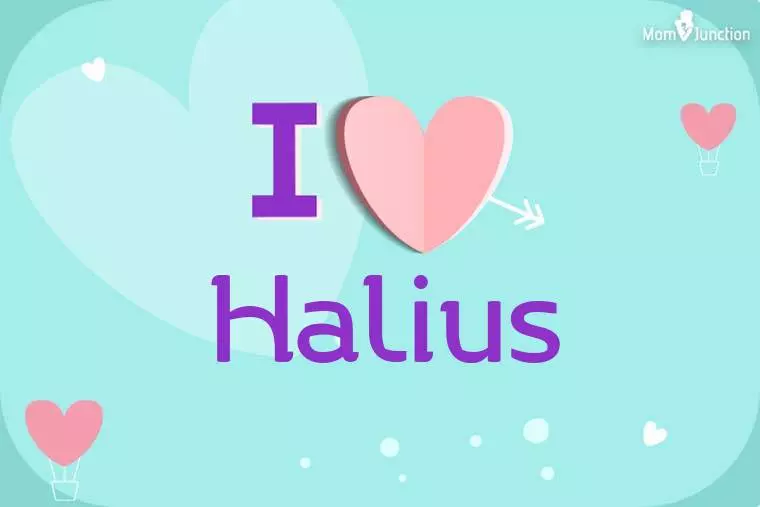 I Love Halius Wallpaper