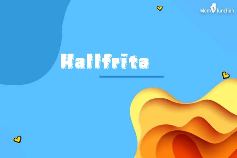 Hallfrita 3D Wallpaper
