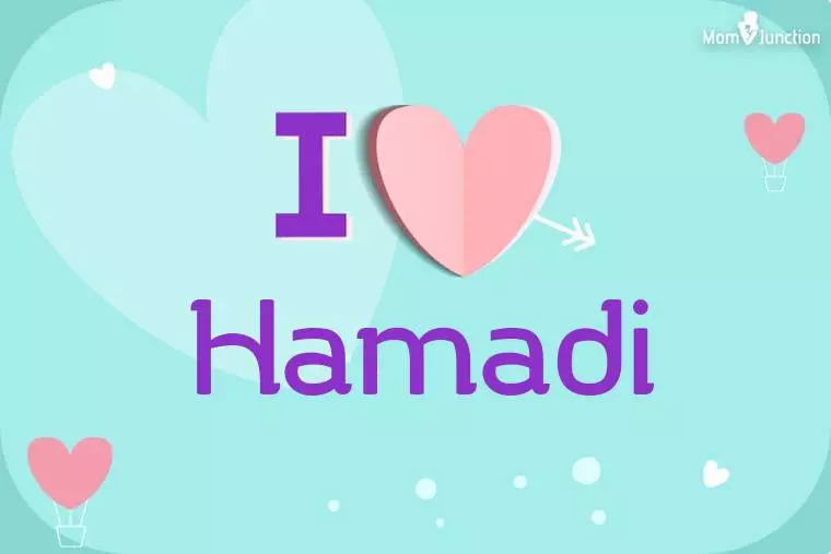 I Love Hamadi Wallpaper