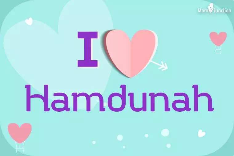 I Love Hamdunah Wallpaper