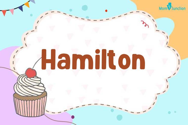 Hamilton Birthday Wallpaper
