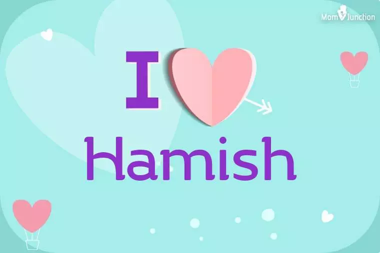 I Love Hamish Wallpaper