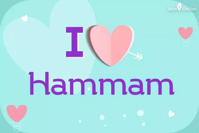 I Love Hammam Wallpaper