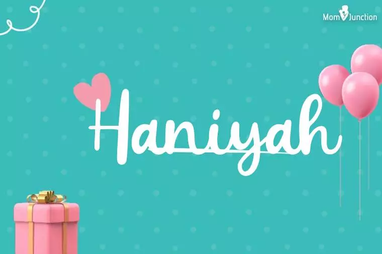 Haniyah Birthday Wallpaper