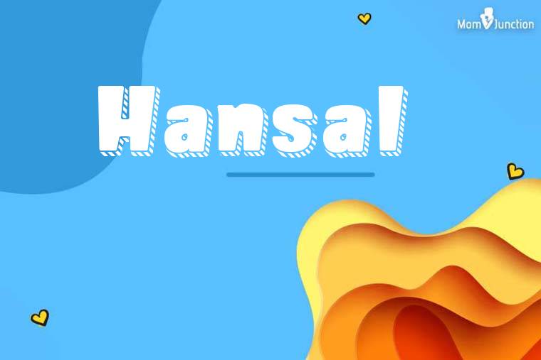Hansal 3D Wallpaper