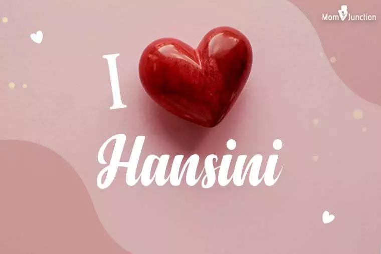 I Love Hansini Wallpaper