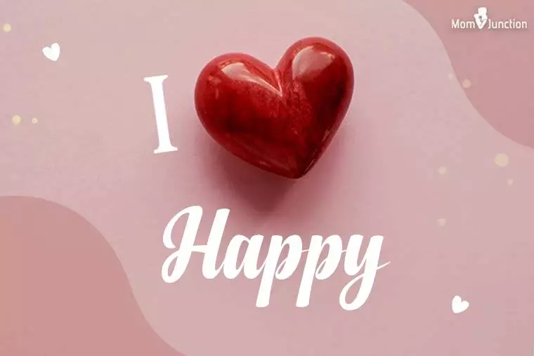 I Love Happy Wallpaper