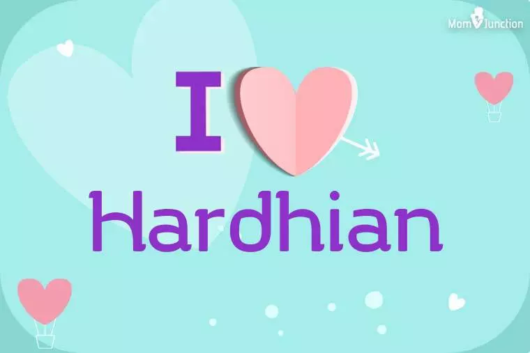 I Love Hardhian Wallpaper