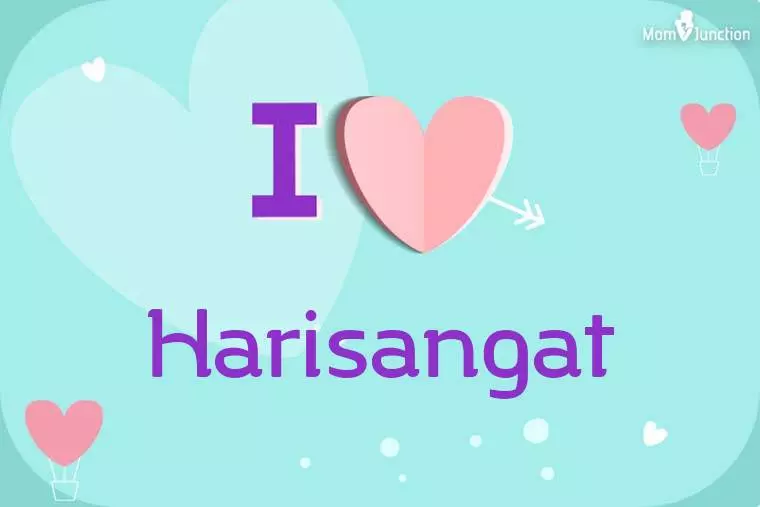 I Love Harisangat Wallpaper