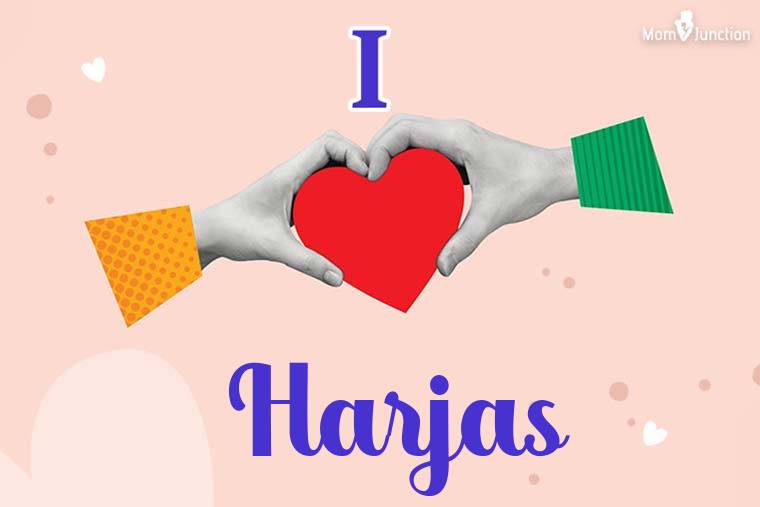 I Love Harjas Wallpaper
