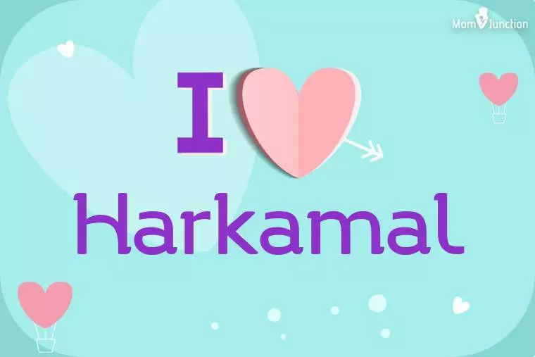 I Love Harkamal Wallpaper