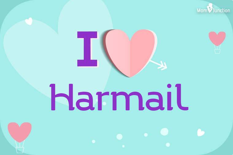 I Love Harmail Wallpaper