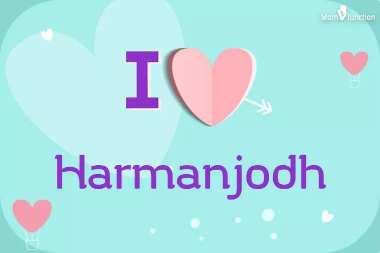 I Love Harmanjodh Wallpaper