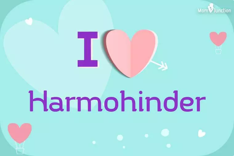 I Love Harmohinder Wallpaper