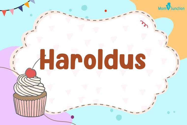 Haroldus Birthday Wallpaper