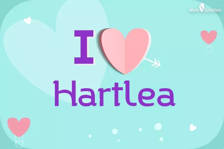 I Love Hartlea Wallpaper