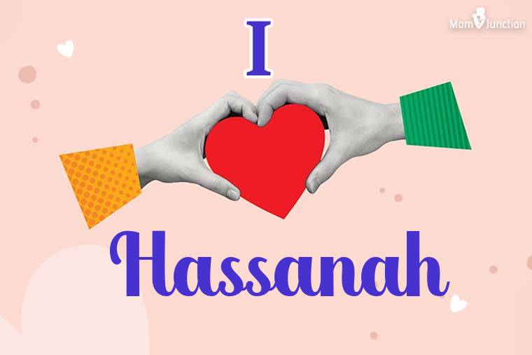 I Love Hassanah Wallpaper