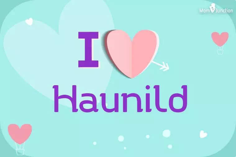 I Love Haunild Wallpaper