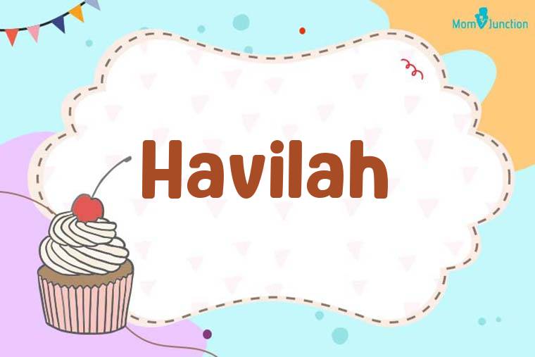 Havilah Birthday Wallpaper