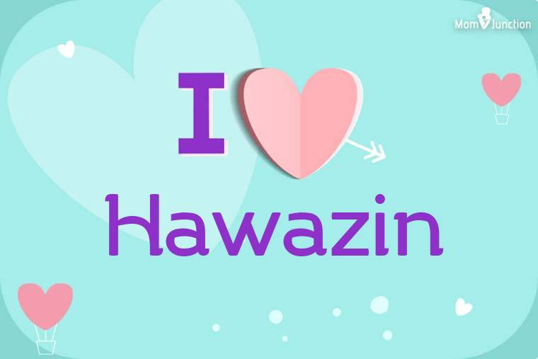 I Love Hawazin Wallpaper