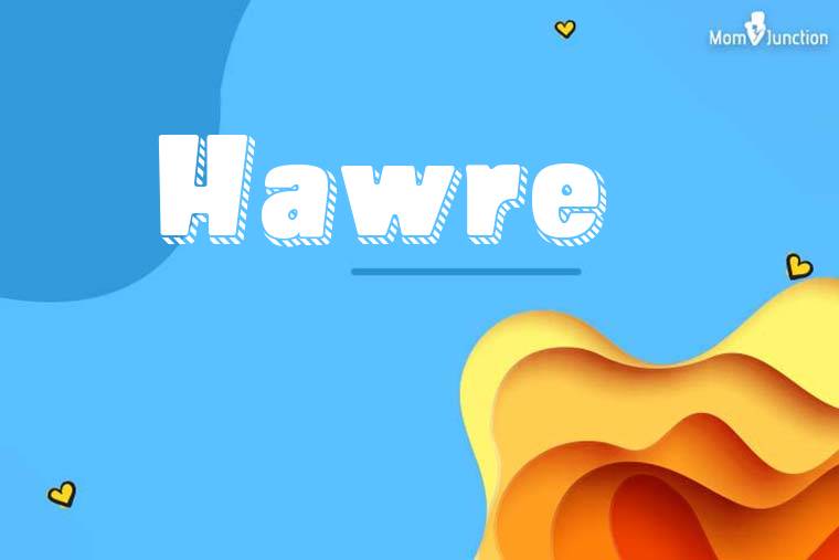 Hawre 3D Wallpaper