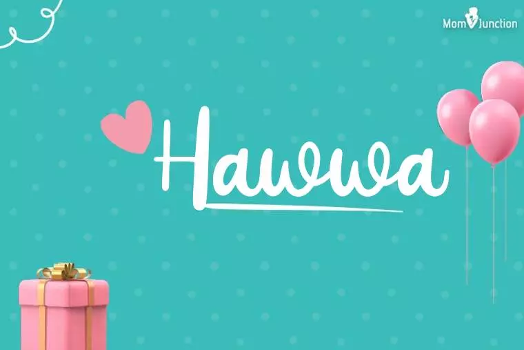 Hawwa Birthday Wallpaper