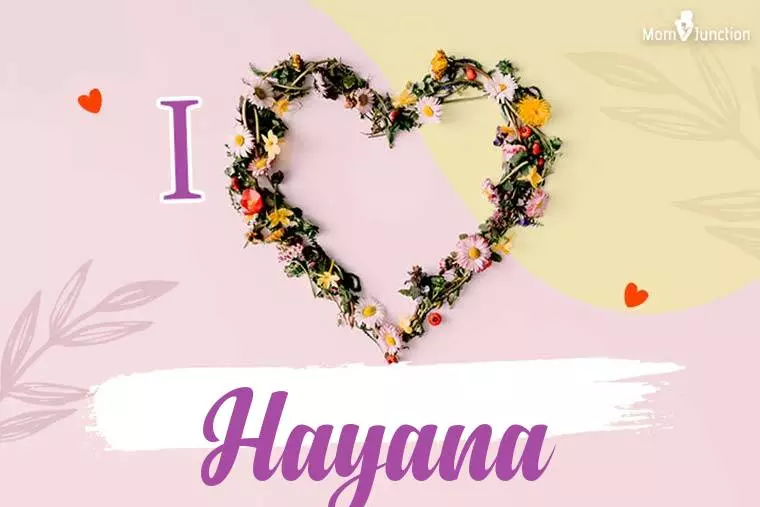 I Love Hayana Wallpaper