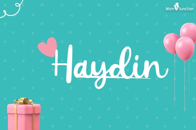 Haydin Birthday Wallpaper