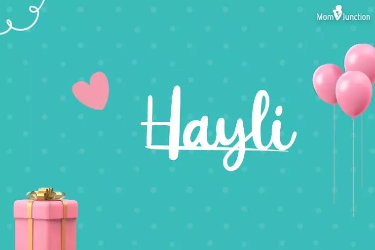 Hayli Birthday Wallpaper