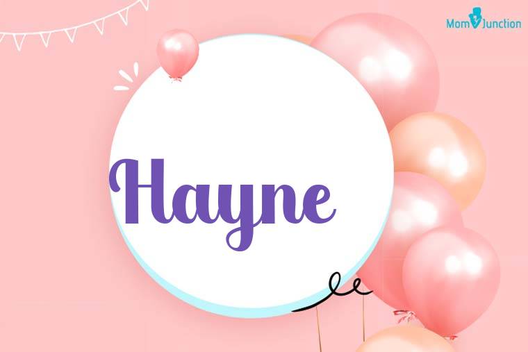 Hayne Birthday Wallpaper