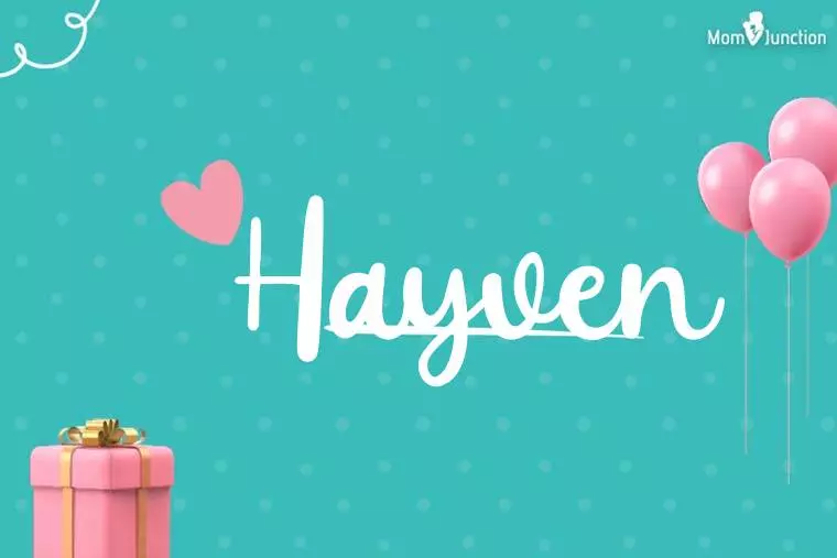 Hayven Birthday Wallpaper